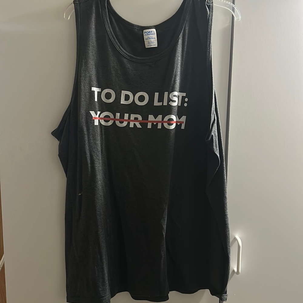 Men’s funny tank. “To do list- your mom” 2XL. UEC.